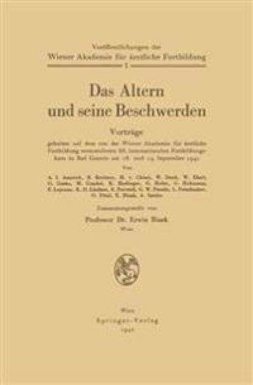 Das Altern und seine Beschwerden