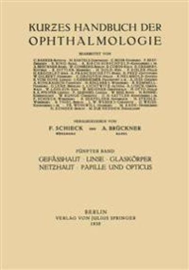 Gefässhaut · Linse Glaskörper · Netzhaut Papille und Opticus
