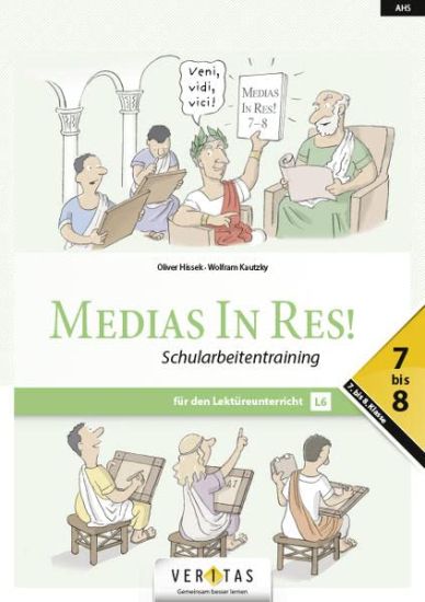 Medias in res! Latein für den Anfangsunterricht. Schularbeitentraining 7-8