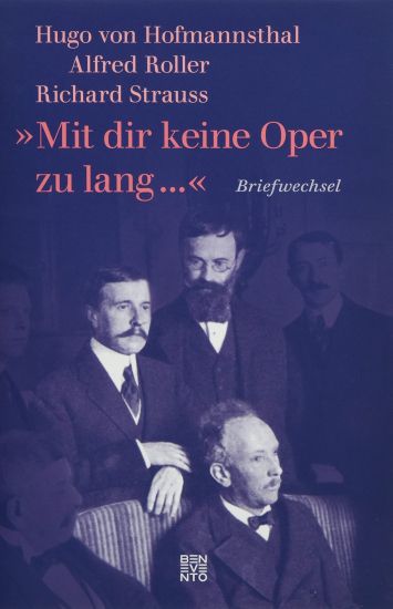 »Mit dir keine Oper zu lang ...«