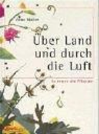Über Land und durch die Luft
