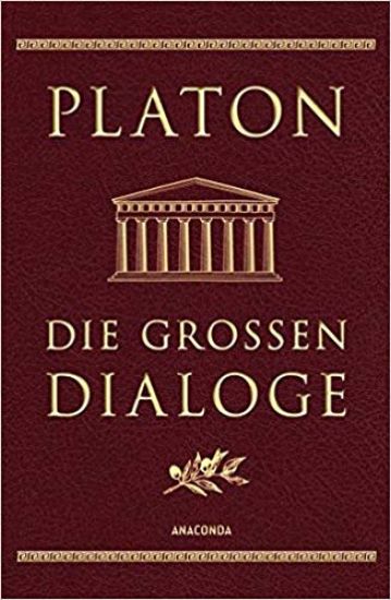 Die großen Dialoge (Cabra-Lederausgabe)