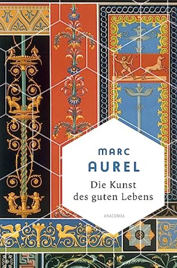 Die Kunst des guten Lebens