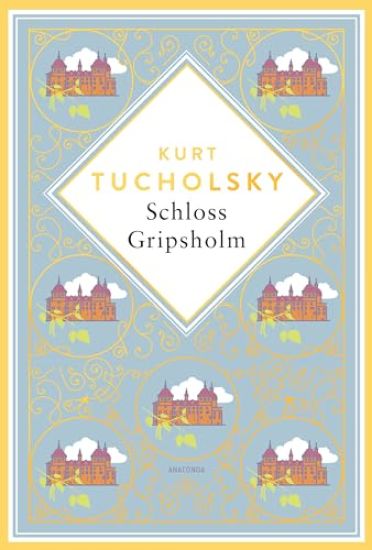 Schloss Gripsholm. Eine Sommergeschichte. Schmuckausgabe mit Goldprägung