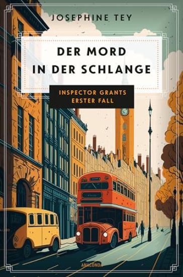 Der Mord in der Schlange. Inspector Grants erster Fall