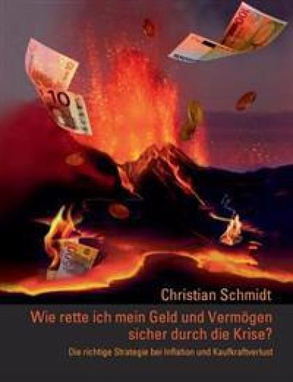 Wie rette ich mein Geld und Vermögen sicher durch die Krise?