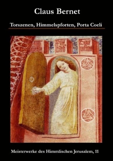 Torszenen, Himmelspforten, Porta Coeli