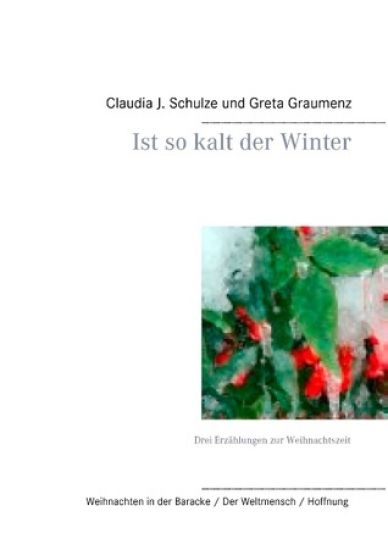 Ist so kalt der Winter