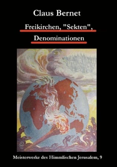 Freikirchen, "Sekten", Denominationen
