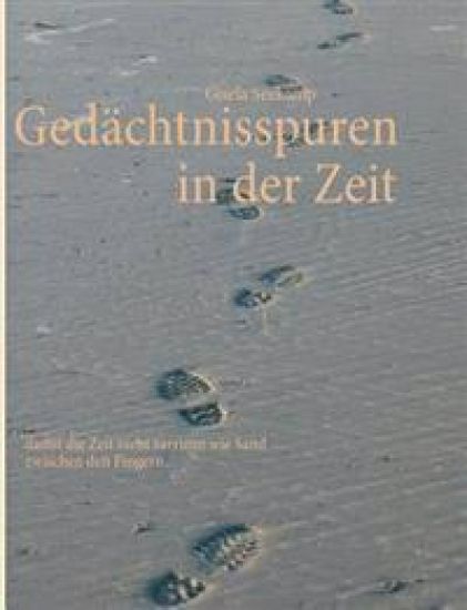 Gedächtnisspuren in der Zeit