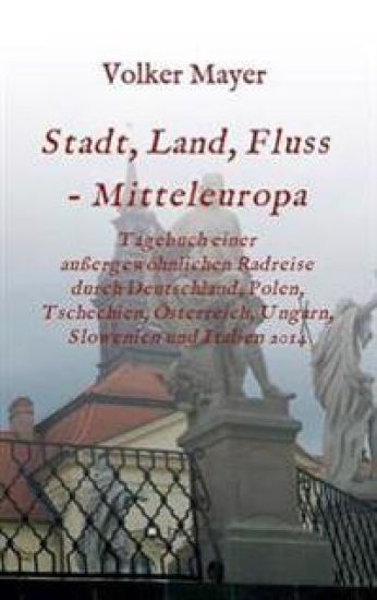 Stadt, Land, Fluss - Mitteleuropa