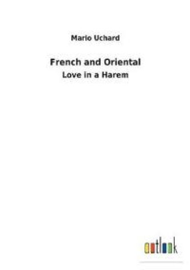 French and Oriental