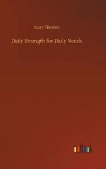 Daily Strength for Daily Needs