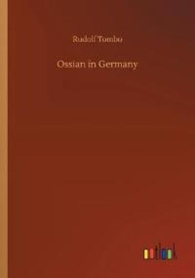 Ossian in Germany