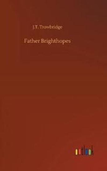 Father Brighthopes