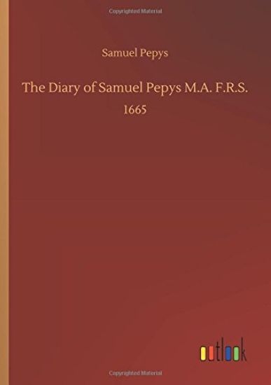 The Diary of Samuel Pepys M.A. F.R.S. – Samuel Pepys, kirjan kansikuva