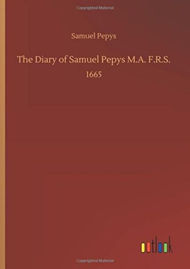 The Diary of Samuel Pepys M.A. F.R.S. – Samuel Pepys, kirjan kansikuva