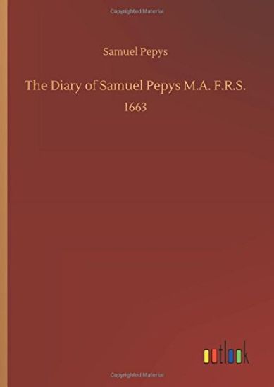 The Diary of Samuel Pepys M.A. F.R.S. – Samuel Pepys, kirjan kansikuva
