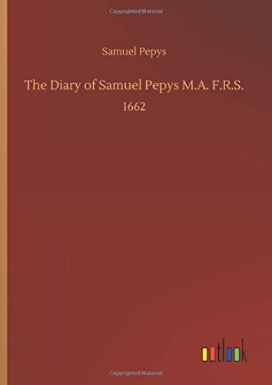 The Diary of Samuel Pepys M.A. F.R.S. – Samuel Pepys, kirjan kansikuva