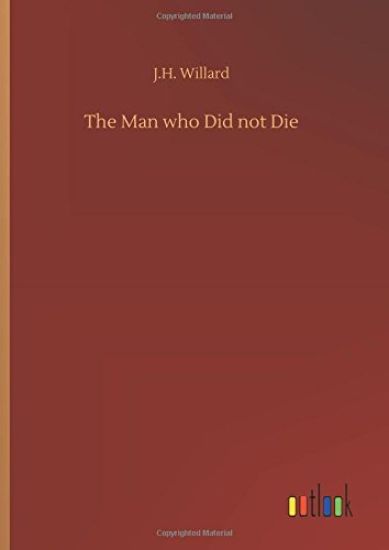 The Man Who Did Not Die