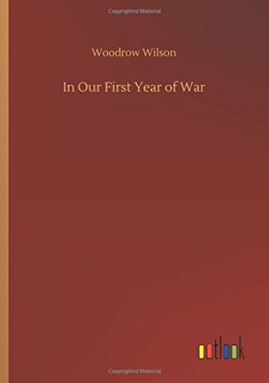 In Our First Year of War