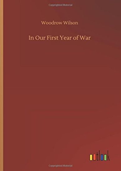 In Our First Year of War