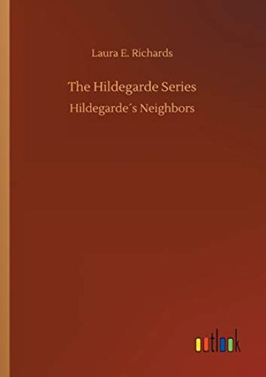 The Hildegarde Series