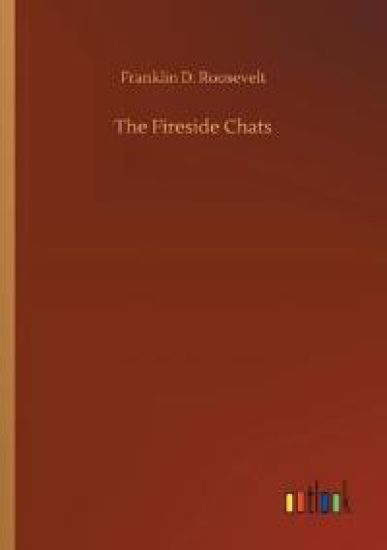 The Fireside Chats