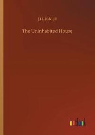 The Uninhabited House