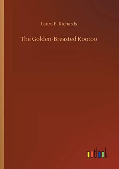 The Golden-Breasted Kootoo