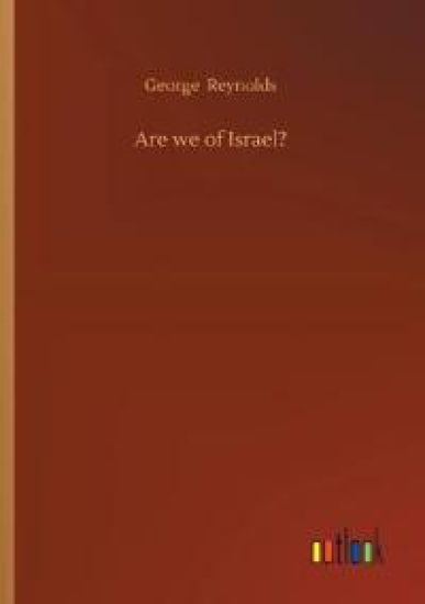 Are we of Israel?