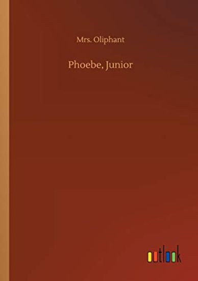 Phoebe, Junior