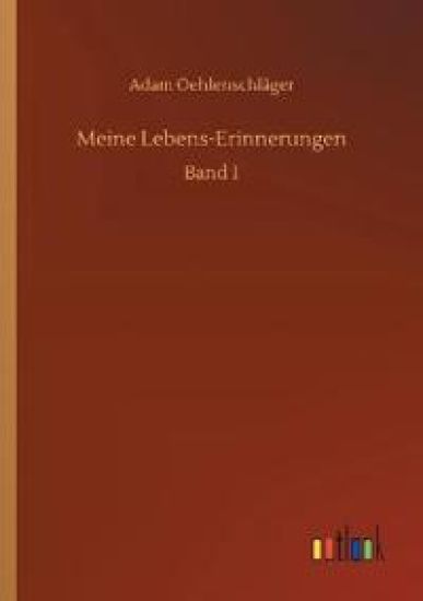 Meine Lebens-Erinnerungen