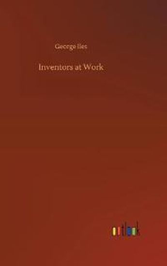Inventors at Work