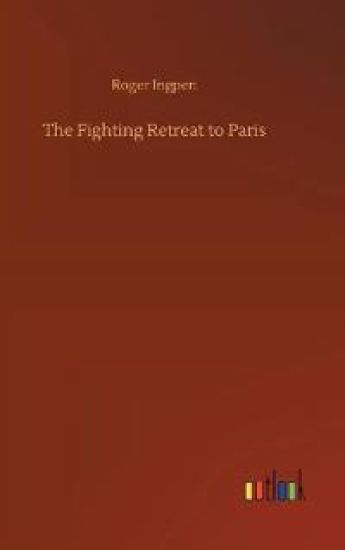 The Fighting Retreat to Paris