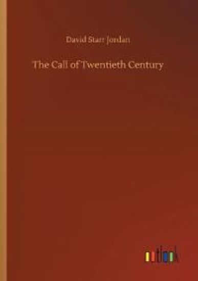 The Call of Twentieth Century