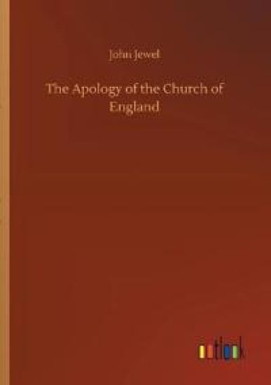 The Apology of the Church of England