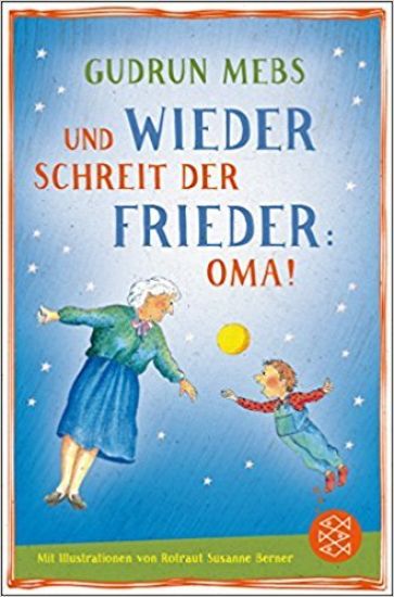 Und wieder schreit der Frieder Oma