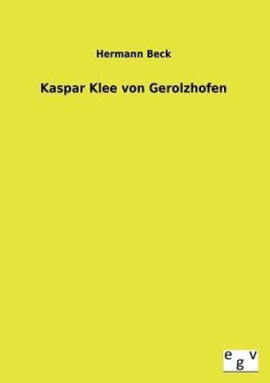 Kaspar Klee Von Gerolzhofen