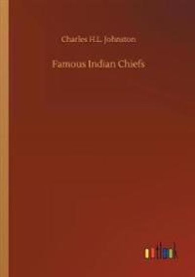 Famous Indian Chiefs
