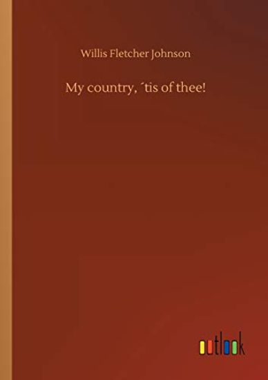 My country, ´tis of thee!
