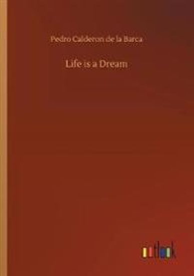 Life is a Dream