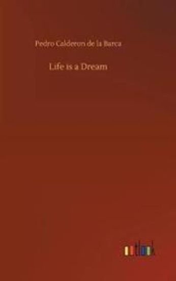 Life is a Dream