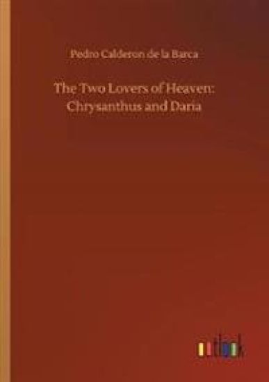 The Two Lovers of Heaven