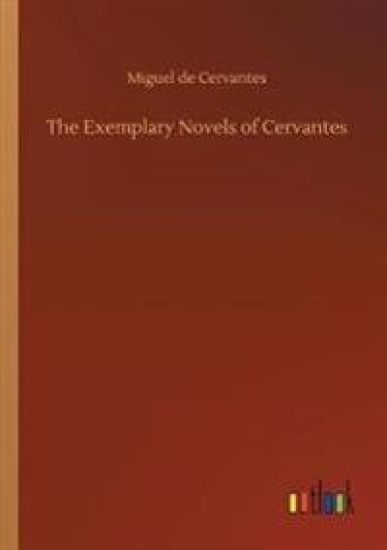 The Exemplary Novels of Cervantes