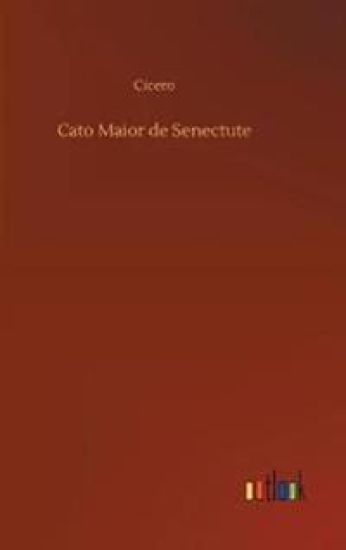 Cato Maior de Senectute
