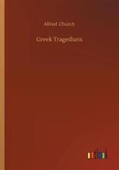 Greek Tragedians