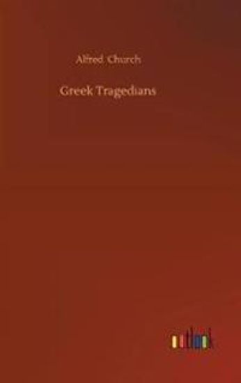 Greek Tragedians