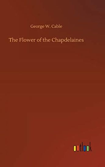 The Flower of the Chapdelaines