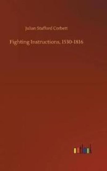 Fighting Instructions, 1530-1816